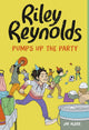 Book cover of: Riley Reynolds Pumps Up the Party. By: Jay Albee