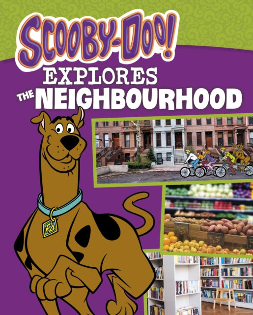 Book cover of: Scooby-Doo Explores the Neighbourhood. By: John Sazaklis
