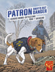 Book cover of: Patron Sniffs Out Danger. By: Bruce Berglund