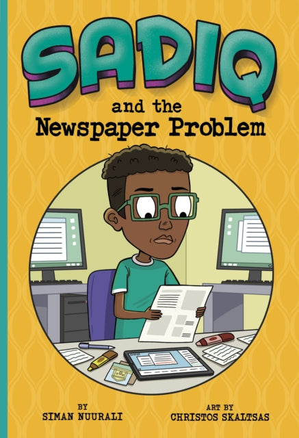 Book cover of: Sadiq and the Newspaper Problem. By: Christos Skaltsas