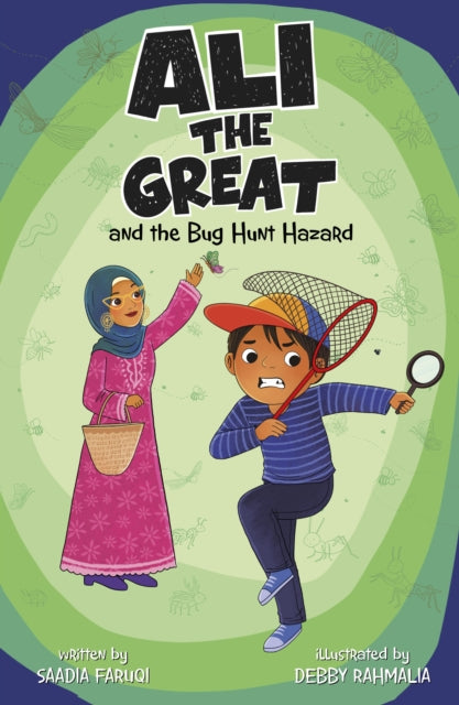 Book cover of: Ali the Great and the Bug Hunt Hazard. By: Saadia Faruqi