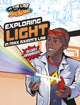 Book cover of: Exploring Light in Max Axiom's Lab. By: Ailynn Collins