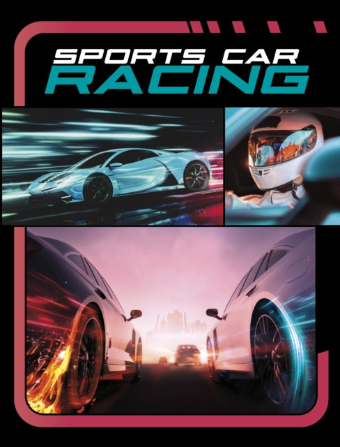 Book cover of: Sports Car Racing. By: Mae Respicio
