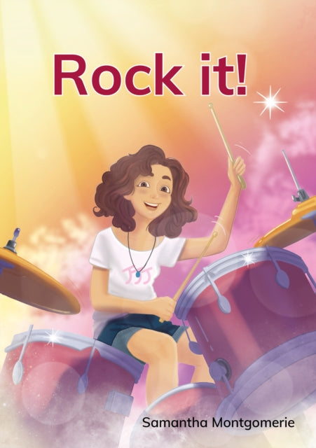 Book cover of: Rock it!. By: Samantha Montgomerie