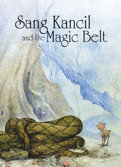 Book cover of: Sang Kancil and the Magic Belt