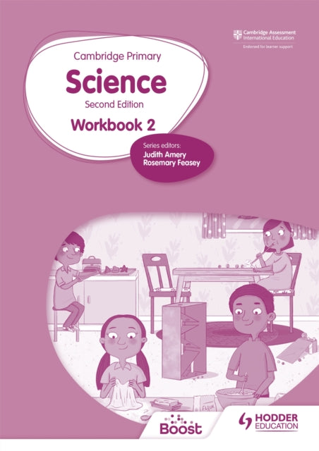 Book cover of: Cambridge Primary Science Workbook 2 Second Edition. By: Rosemary Feasey