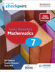 Book cover of: Cambridge Checkpoint Lower Secondary Mathematics Student's Book 7. By: Frankie Pimentel