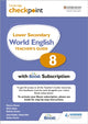 Book cover of: Cambridge Checkpoint Lower Secondary World English Teacher's Guide 8 with Boost Subscription. By: Monica Menon