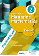 Book cover of: Key Stage 3 Mastering Mathematics Extend Practice Book 2. By: Heather Davis