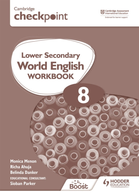 Book cover of: Cambridge Checkpoint Lower Secondary World English Workbook 8. By: Monica Menon
