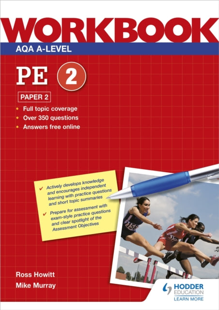 Book cover of: AQA A-level PE Workbook 2: Paper 2. By: Ross Howitt
