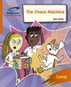 Book cover of: Reading Planet: Rocket Phonics – Target Practice – The Chaos Machine – Orange. By: Abigail Steel