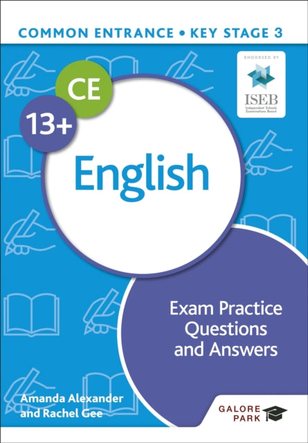 Book cover of: Common Entrance 13+ English Exam Practice Questions and Answers. By: Amanda Alexander