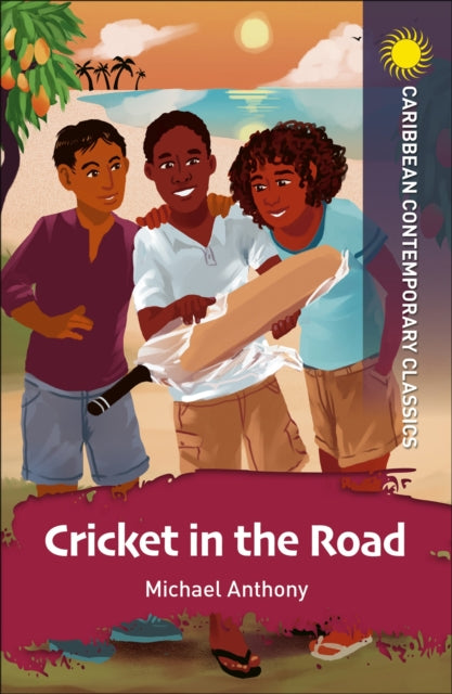 Book cover of: Cricket in the Road. By: Michael Anthony