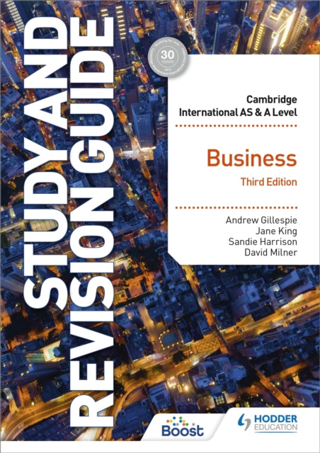 Book cover of: Cambridge International AS/A Level Business Study and Revision Guide Third Edition. By: Jane King