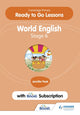 Book cover of: Cambridge Primary Ready to Go Lessons for World English 6 with Boost Subscription. By: Jennifer Peek