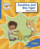Book cover of: Reading Planet: Rocket Phonics – Target Practice - Sunshine and The Tiger - Blue. By: Catherine Lenahan