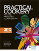 Book cover of: Practical Cookery for the Level 2 Professional Cookery Diploma, 3rd edition. By: David Foskett