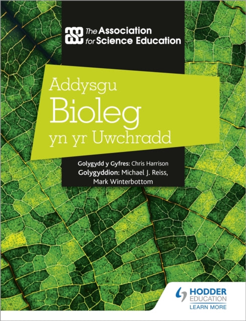 Book cover of: Addysgu Bioleg yn yr Uwchradd (Teaching Secondary Biology 3rd Edition Welsh Language edition). By: The Association For Science Education