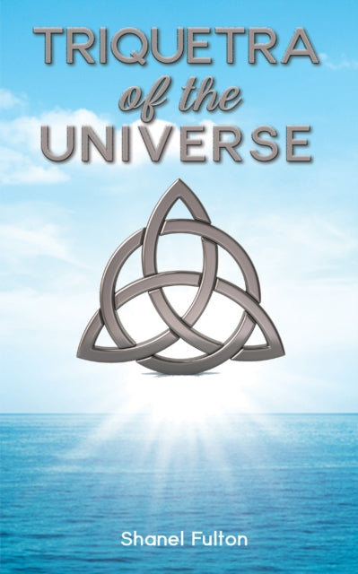 Book cover of: Triquetra of the Universe