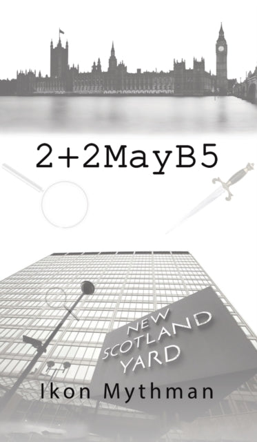 Book cover of: 2+2MayB5. By: Ikon Mythman