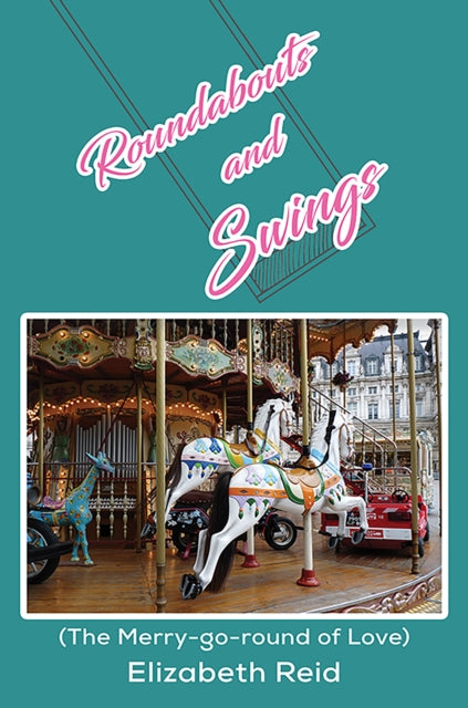 Book cover of: Roundabouts and Swings