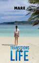Book cover of: Transitions in My Life. By: Mare