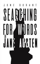 Book cover of: Searching for Words in Jane Austen. By: June Durant
