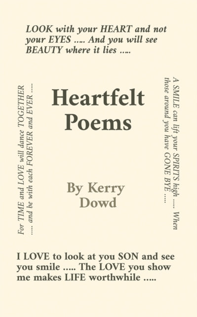 Book cover of: Heartfelt Poems. By: Kerry Dowd