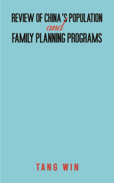 Book cover of: Review of China's Population and Family Planning Programs
