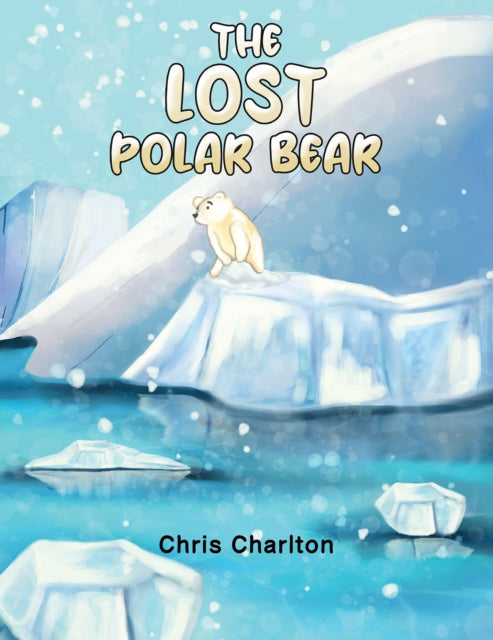 Book cover of: Lost Polar Bear