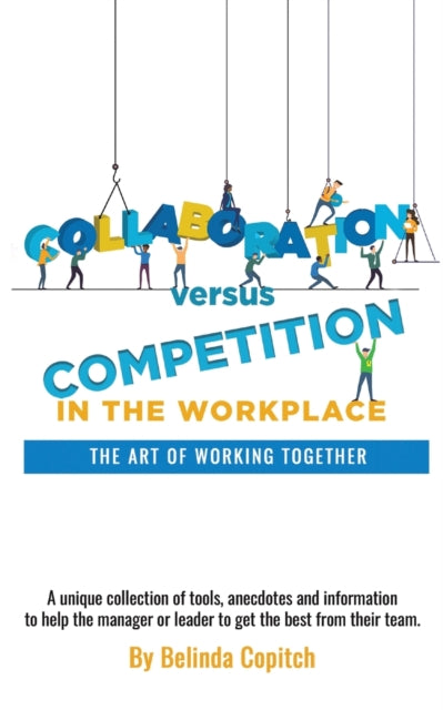 Book cover of: Collaboration versus Competition. By: Belinda Copitch
