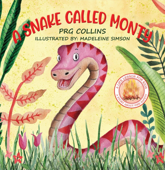 Book cover of: Snake Called Monty. By: Madeleine Simson