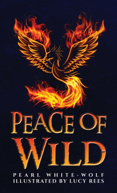 Book cover of: Peace of Wild. By: Pearl White-Wolf
