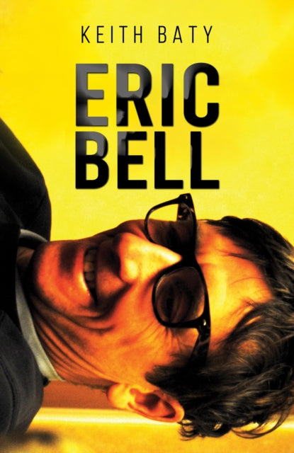 Book cover of: Eric Bell. By: Keith Baty