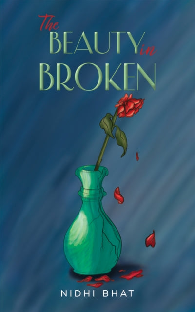 Book cover of: Beauty in Broken