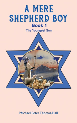 A Mere Shepherd Boy - Book 1