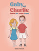Book cover of: Gaby and Charlie Forever Sibs, Forever Friends