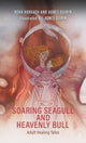 Book cover of: Soaring Seagull and Heavenly Bull. By: Réka Horváth