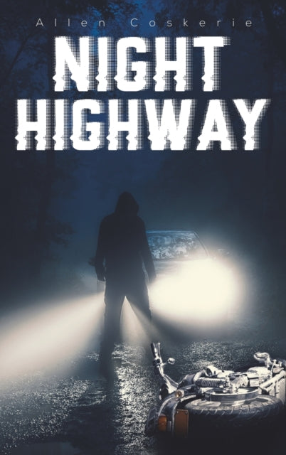 Book cover of: Night Highway. By: Allen Coskerie