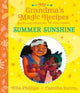 Book cover of: My Grandma's Magic Recipes: Summer Sunshine