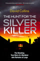 Book cover of: Hunt for the Silver Killer. By: David Collins