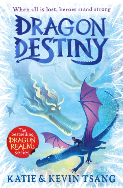 Dragon Destiny 9781398505933 Kevin Tsang