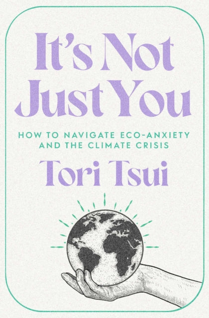 Book cover of: It's Not Just You. By: Tori Tsui