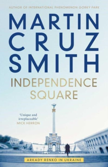 Book cover of: Independence Square. By: Martin Cruz Smith