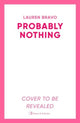 Probably Nothing