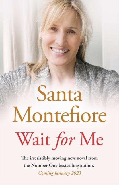 Book cover of: Wait for Me. By: Santa Montefiore
