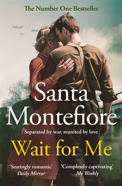 Wait for Me, The captivating new novel from the Sunday Times bestseller 9781398513983 Santa Montefiore