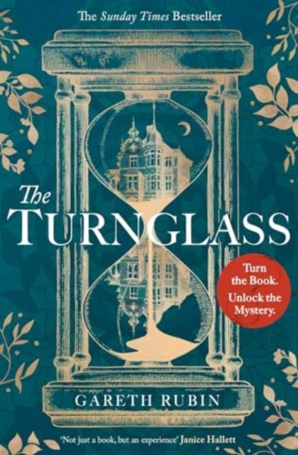 Turnglass, The Sunday Times Bestseller - turn the book, uncover the mystery 9781398514522 Gareth Rubin