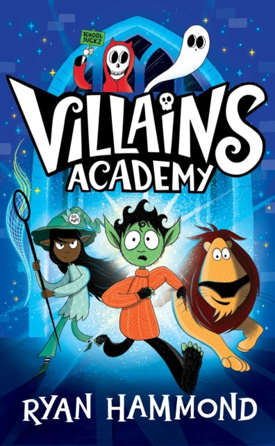 Villains Academy 9781398514614 Ryan Hammond